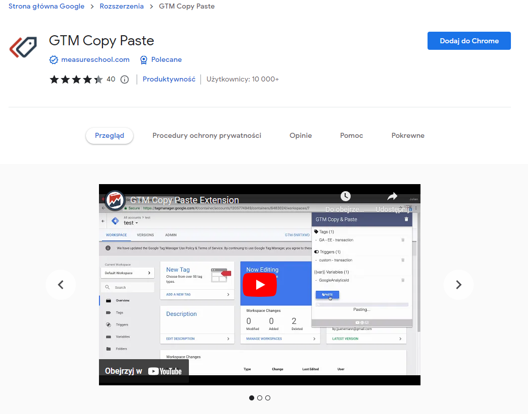 Zdj 10. GTM Copy & Paste do Google Tag Managera. Źródło: chrome.google.com/webstore/detail/gtm-copy-paste/mhhidgiahbopjapanmbflpkcecpciffa
